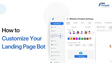 How to Customize Your Landing Page Bot | BotPenguin Tutorial