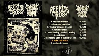 Reeking Cross / Sangre De Idiotas - split MC FULL ALBUM (2023 - Noisegrind / Grindcore)