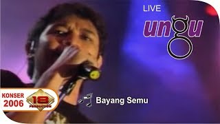 Konser UNGU - Bayang Semu @Live BOGOR 14 NOVEMBER 2006