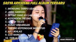 sasya arkhisna full album terbaru (mendung tanpo udan )