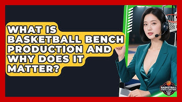 What Is Basketball Bench Production And Why Does It Matter? - Basketball Stats Central