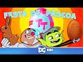 🔴 LIVE! Teen Titans Go! & DC Super Hero Girls 🇧🇷 | Páscoa! | DC Kids