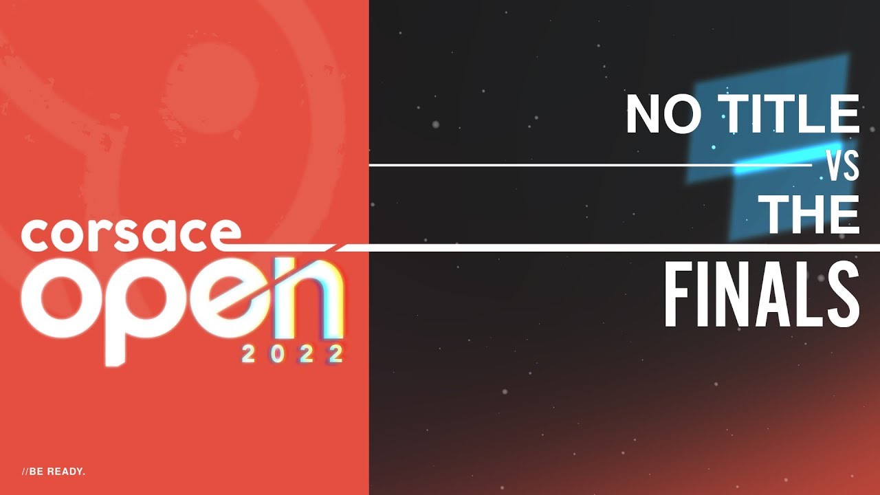 NO TITLE vs THE | Finals Open