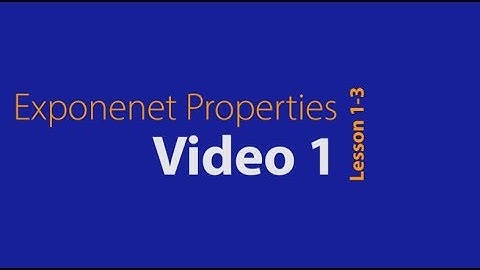 Lesson 1-3 Video 1 Exponent Properties