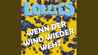 Video-Miniaturansicht von „The Lollies - Wenn der Wind wieder weht (Radio Remix)“