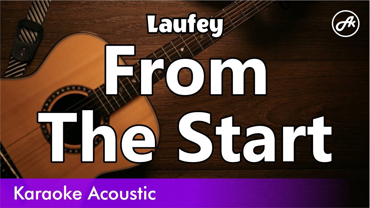Laufey From The Start (SLOW karaoke acoustic) YouTube