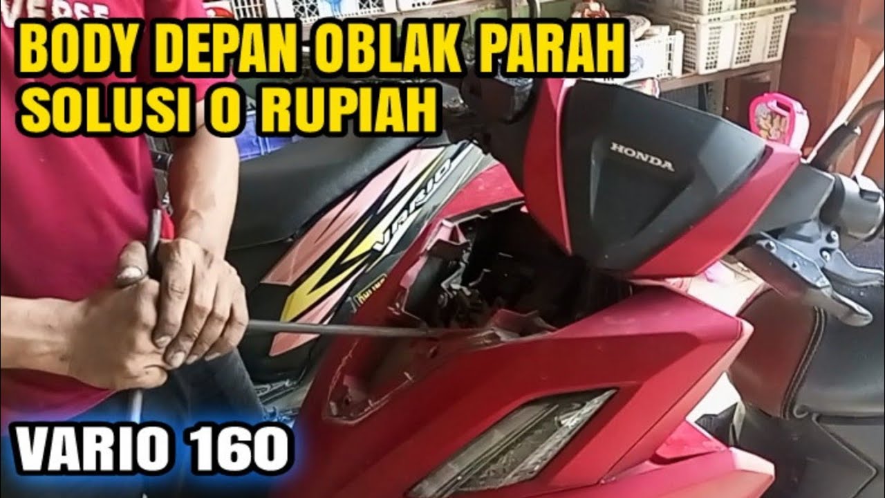 SOLUSI BODY DEPAN OBLAK || Honda Vario 160