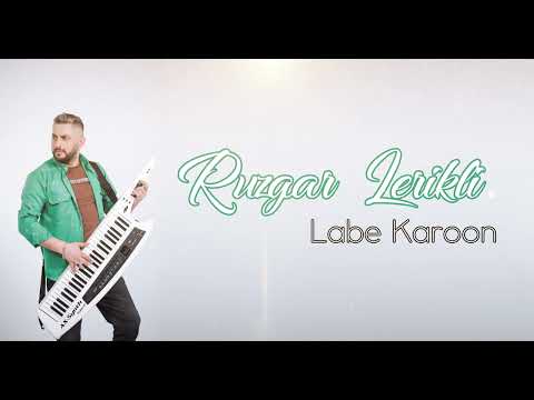 Ruzgar Lerikli - Labe Karoon  2024  (audio )