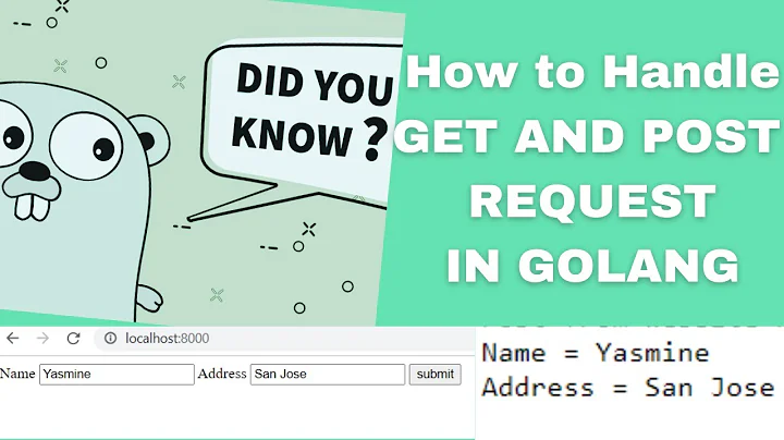 Handle GET and POST Request in Golang | Golang Beginners Tutorial