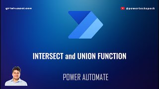 Intersect and Union Function - Power Automate