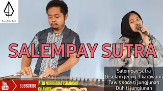 KAWIH MANG KOKO : SALEMPAY SUTRA