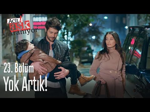 Yok artık! - Acil Aşk Aranıyor 23. Bölüm