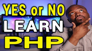 Should You Learn PHP Programming in 2021 ?