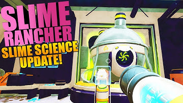 Slime Rancher - NEW SLIME SCIENCE UPDATE, FINDING PODS & UNLOCKING GADGETS - Slime Rancher Gameplay
