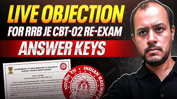 Live Objection for RRB JE CBT-02 Re-exam Answer Keys | Ankit Goyal | One man Army