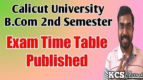 Calicut University Bcom 2nd Semester Exam Time Table Published