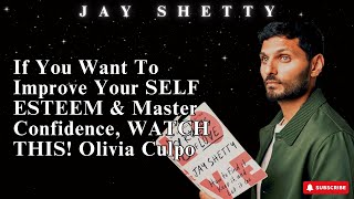 If You Want To Improve Your SELF ESTEEM & Master Confidence, WATCH THIS! Olivia Culpo