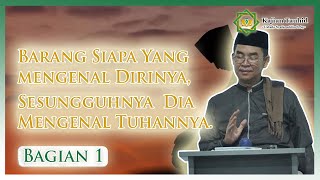 Download lagu (BAGIAN 1) TUJUAN MAKRIFAT UNTUK MENINGGALKAN DIRI - KAJIAN TAUHID | UST. SYAFARUDDIN S.AG