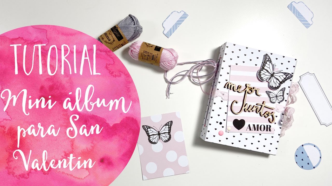 Mini álbum SUPER FACIL para San Valentin💕