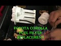 Toyota Corolla fuel filter replacement 2006-2015 [in tank]
