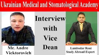 Interview with Vice Dean || Ukrainian Medical and Stomatological Academy Poltava, Ukraine