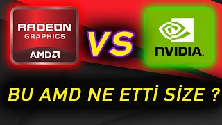 NEDEN HEP NVIDIA EKRAN KARTI ALIYORUZ ? AMD EKRAN KARTLARI NEDEN AZ SATIYOR ? REKABET'E DESTEK !