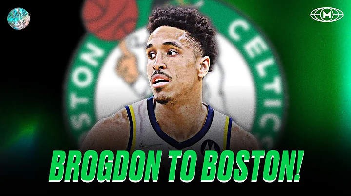 WELCOME TO BOSTON MALCOM BROGDON!!!