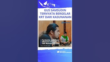 Tak Banyak yang Tahu, Ternyata Gus Samsudin Dapat Gelar Bangsawan dari Keraton Kasunanan Surakarta