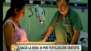 Visión 7: Nació la beba número 30 por fertilización gratuita