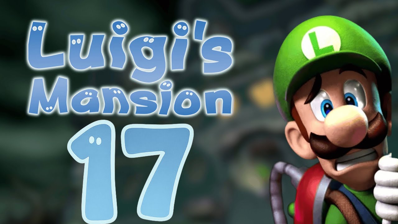 Luigis Mansion - Part 17 - Final Clean Up!! - YouTube
