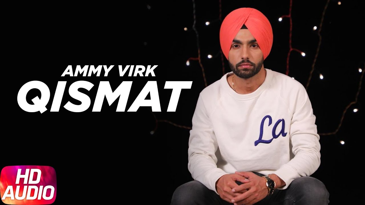 Qismat | Audio Song | Ammy Virk | Sargun Mehta | Jaani | B Praak | Arvindr Khaira | Speed Records