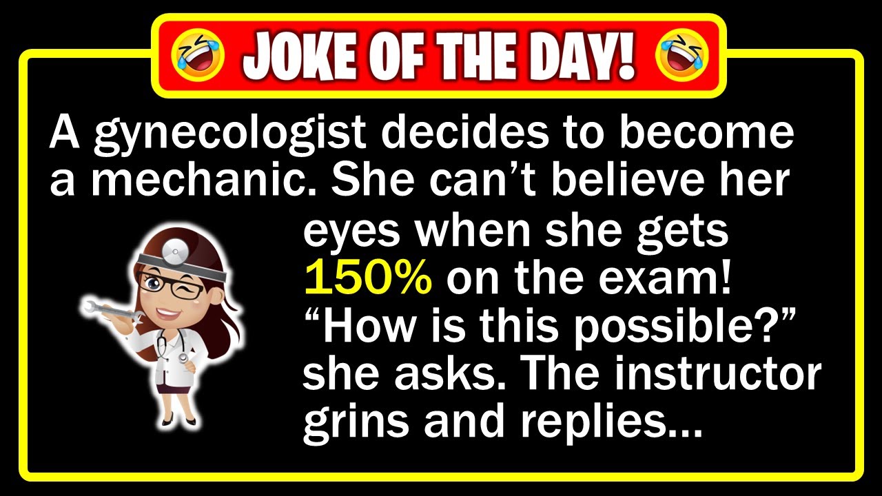 🤣 BEST JOKE OF THE DAY! - A gynecologist decides to become a mechanic ...