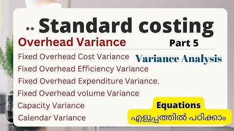 Standard costing| Fixed Overhead Variance|Advance management accounting|mcom, cma, ugc net|malayalam