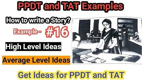PPDT / TAT Examples #16 | Get Ideas, how to make a story | #ppdt #tat #ssbinterview #ssbpreparation