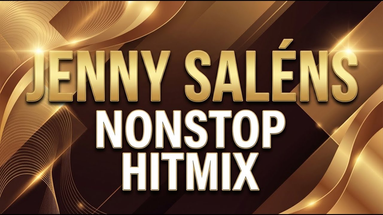 Nonstop Jenny Saléns Hitmix | Populäraste låtarna!