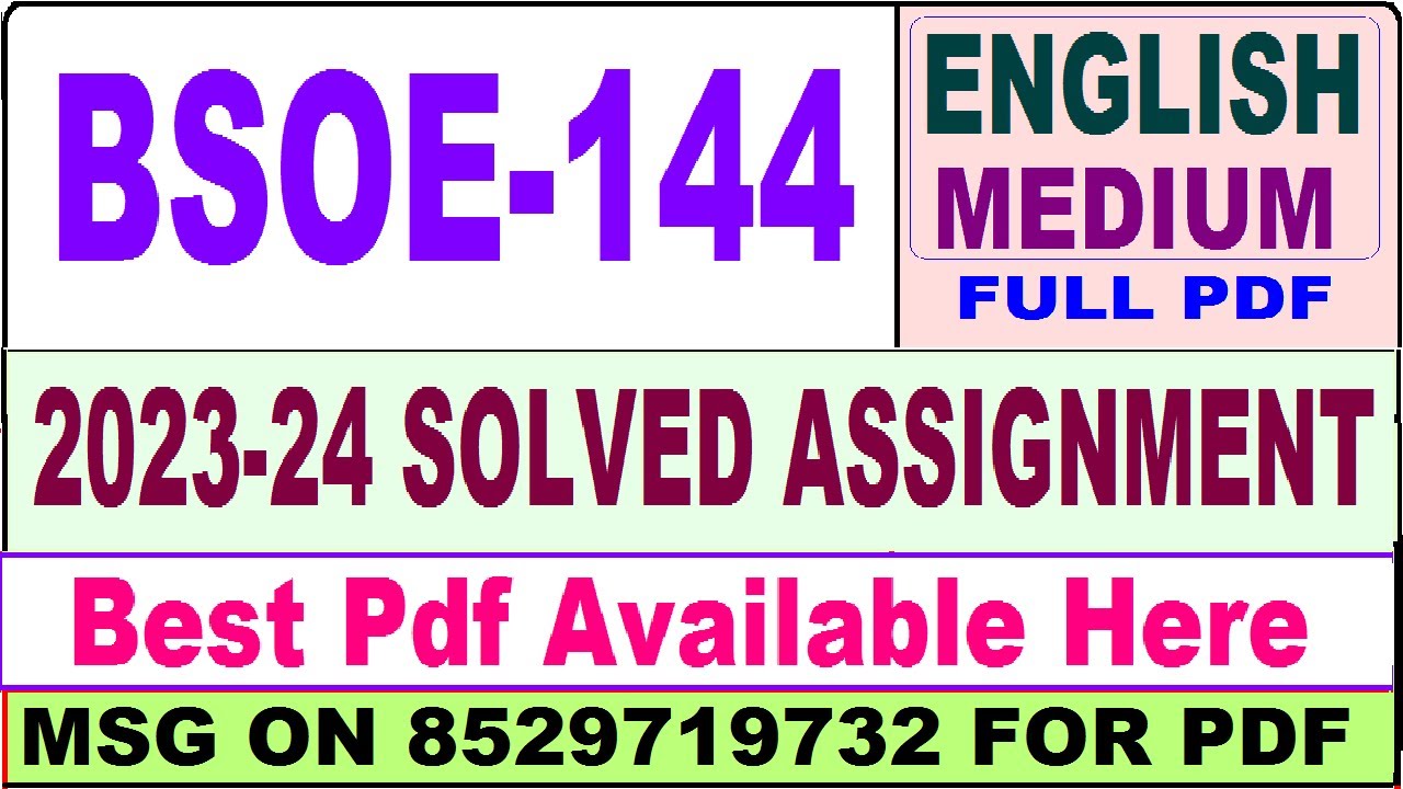 bsoe 144 solved assignment 2023-24 || bsoe 144 solved assignment 2024 in English || bsoe 144 english
