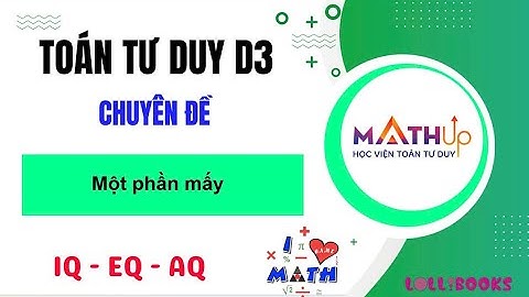 D3_B11_Chuyên đề:  Một phần mấy