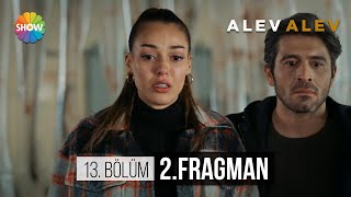 Alev Alev 13.Bölüm 2.Fragman | \