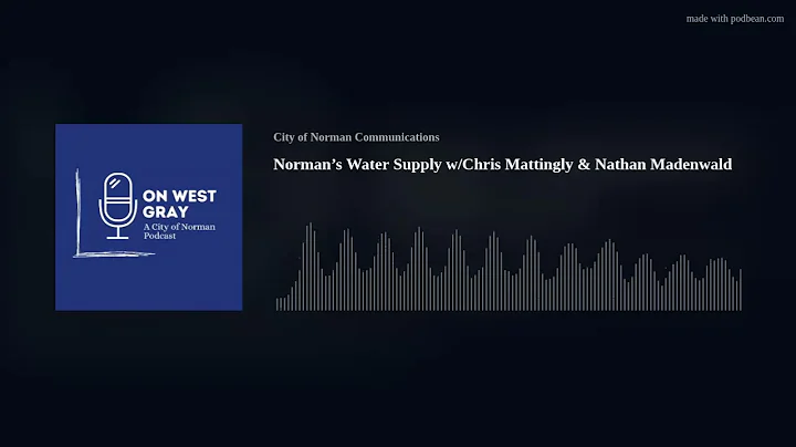 Normans Water Supply w/Chris Mattingly & Nathan Ma...