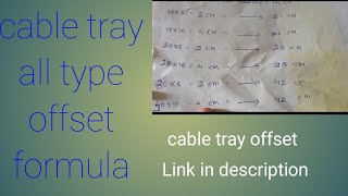 Cable tray and trunk all type 45 and offset formula..cable tray me offset kaise banaye us