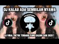 DJ Alamak - Kalau Ada 9 Nyawa ft Rizky Febian & Adrian Khalif 🎶