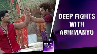 Deep FIGHTS with Abhimanyu to find Aarohi | Ishq Mein Marjawan