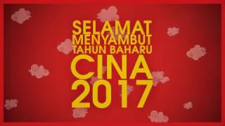 SELAMAT TAHUN BAHARU CINA 2017