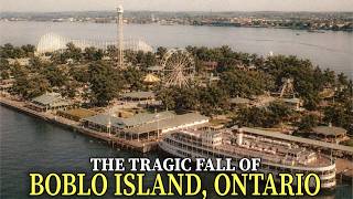 The Rise & Fall of Ontario's Greatest Amusement Park: Boblo Island