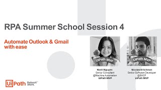 RPA Summer School Session 4.2: Automate Outlook & Gmail with ease