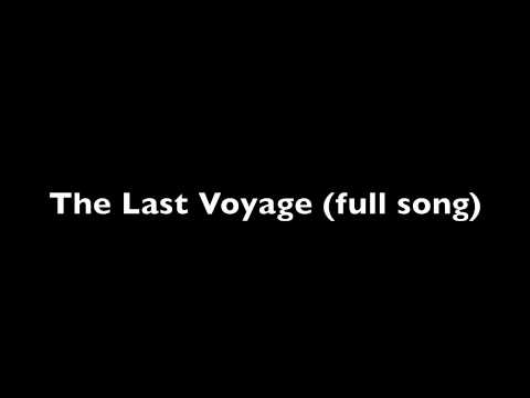 voyage last song