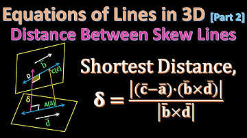 Equations of Straight Lines Part 2 I How to Find Shortest Distance Between Two Straight Lines