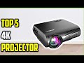 Top 5 Best 4K Projectors of 2025 | Best 4K Projectors Reviewed!