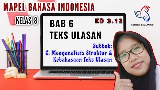Kelas 8 - Teks Ulasan - Menganalisis Struktur dan Kebahasaan Teks Ulasan Kelas 8 - Teks Ulasan - Menganalisis Struktur dan Kebahasaan Teks Ulasan