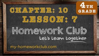 Homework Help Common Core Math Grade 4 Chapter 10 Lesson 7 - part 1